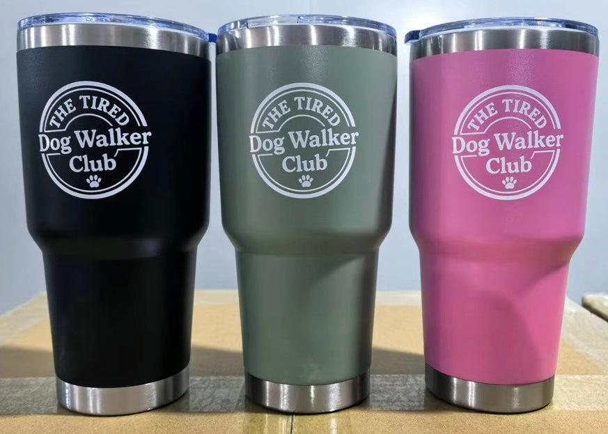 The Tired Dog Walker 30oz Tumbler